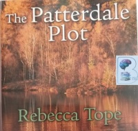 The Patterdale Plot written by Rebecca Tope performed by Julia Franklin on Audio CD (Unabridged)